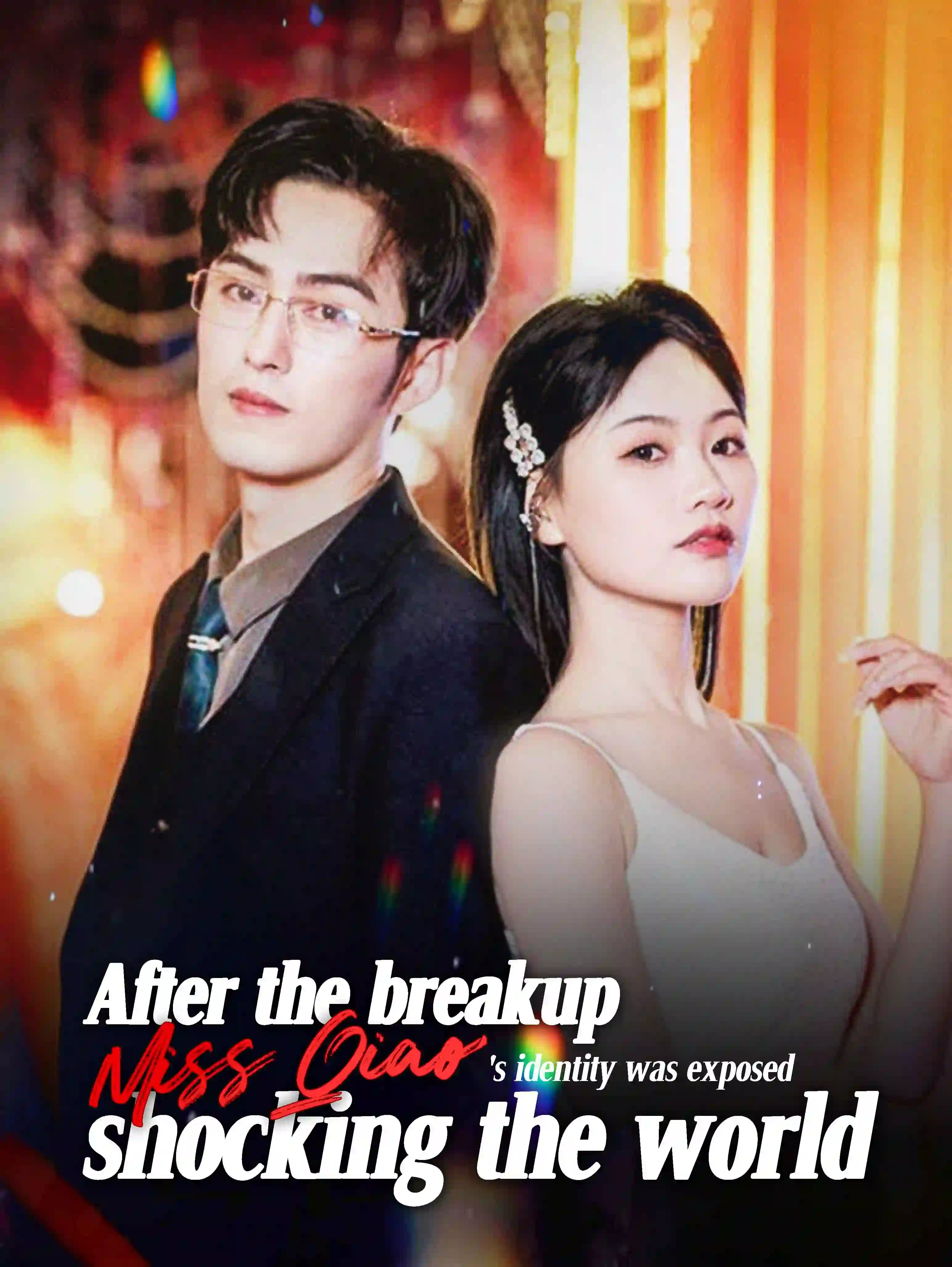 After the Breakup, Miss Qiao's Identity was Exposed, Shocking the World