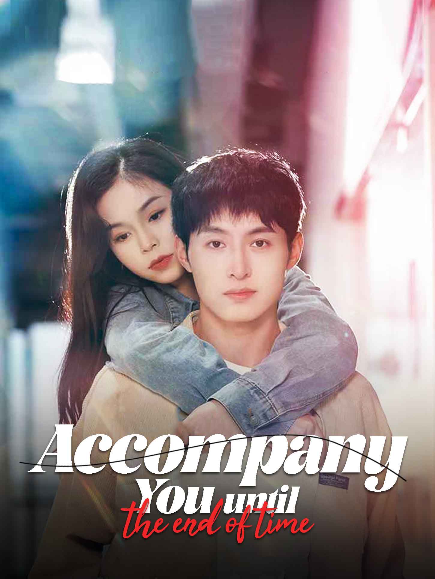 Accompany You Until the End of Time