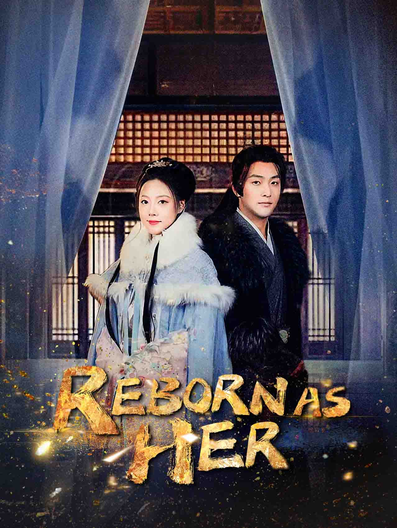Reborn as Her