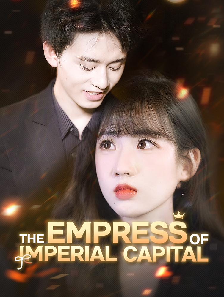 The Empress of Imperial Capital