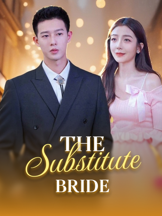 The Substitute Bride