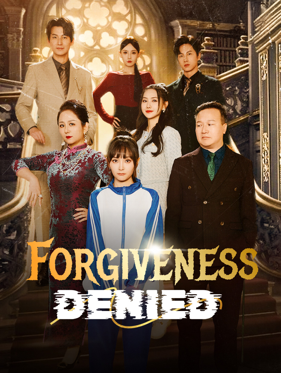 Forgiveness Denied
