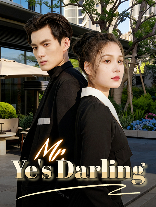 Mr. Ye's Darling
